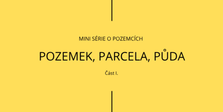 Jaký je rozdíl mezi pozemkem a parcelou