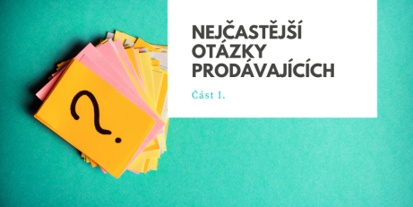 Nejčastější otázky při prodeji nemovitosti
